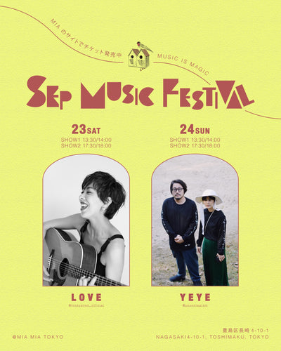 【LIVE情報】2023年9月23日(土)「MIA MIA SEP MUSIC FESTIVAL」